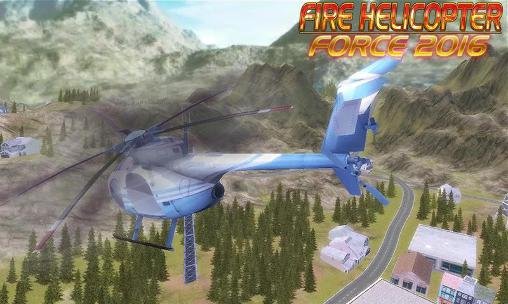 game pic for Fire helicopter: Force 2016